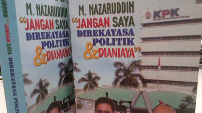 Buku OC Kaligis, "M Nazaruddin: Jangan Saya Direkayasa Politik & Dianiaya"