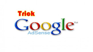 Trik Sebelum Mendaftar Ulang Google Adsense