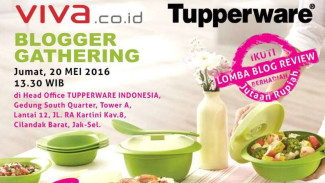 50 Peserta Blogger Gathering VIVA.co.id Bersama Tupperware