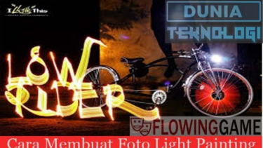 Cara Membuat Foto Light Painting