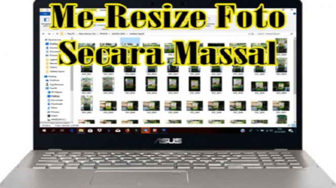 Resize Ukuran Foto Sekaligus Banyak