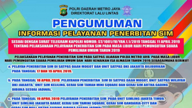 Pengumuman pelayanan SIM saat long weekend, Selasa, 16 April 2019. 