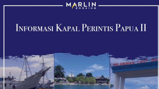 Kapal Perintis Papua II - Marlin Booking