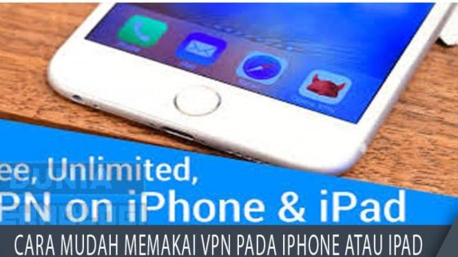 http://duniateknologi.info/cara-mudah-memakai-vpn-pada-iphone-atau-ipad/