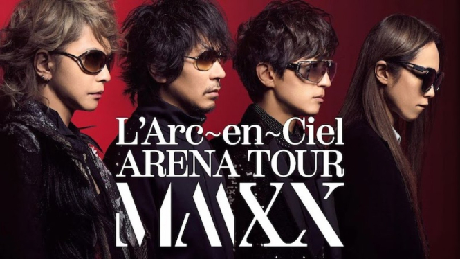 Konser L'Arc~en~ciel Arena Tour MMXX 2020