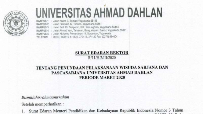 Universitas Ahmad Dahlan Yogyakarta tunda wisuda untuk cegah penyebaran corona.