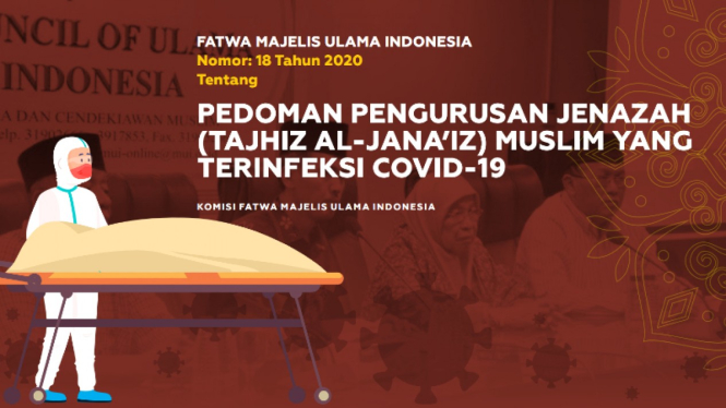 Pedoman pengurusan jenazah muslim yang terinfksi COVID-19