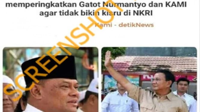 Hoax Prabowo peringatkan Gatot dan KAMI agar tidak buat kisruh NKRI