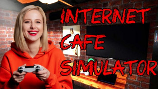 Apa Sih Game Internet Cafe Simulator?