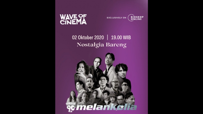 Wave of Cinema Melankolia.