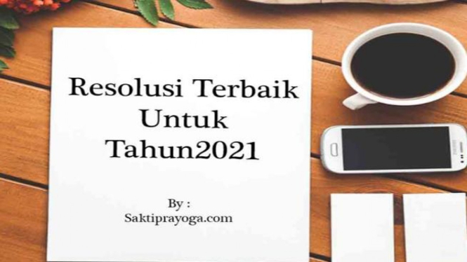 Tips Merancang Resolusi Baru Tahun 2021