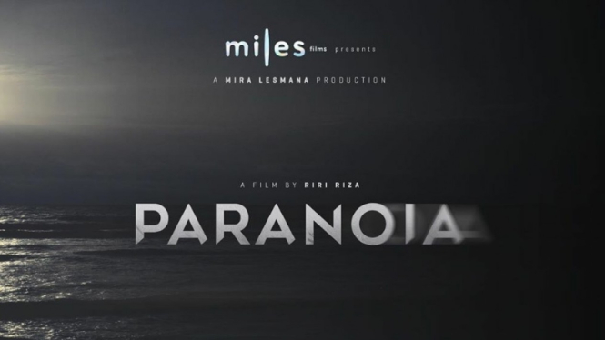 Film karya Riri Riza, Paranoia