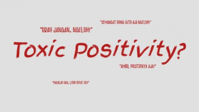 Contoh kata-kata toxic positivity