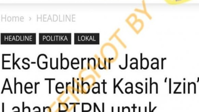 Hoax eks Gubernur Jabar Ahmad Heryawan kasih izin lahan PTPN untuk FPI