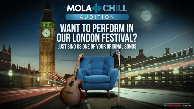 Mola Chill Audition.