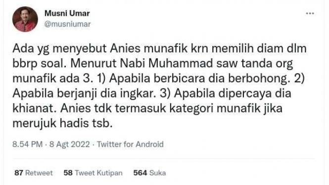 Cuitan Musni Umar soal Anies tidak termasuk kategori munafik.