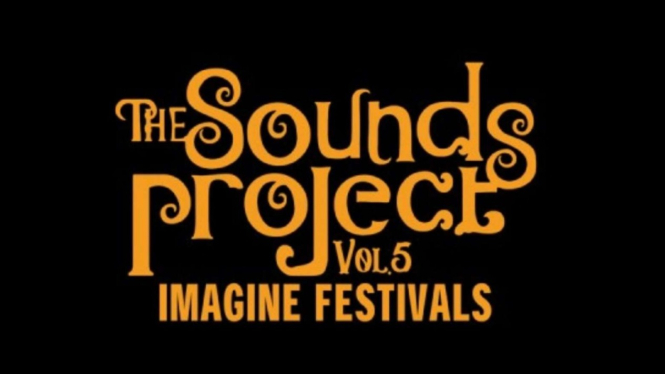 The Sounds Project Vol. 5 Imagine Festivals