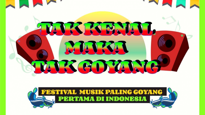 Festival Musik Dangdut Koplo, Tak kenal Maka Tak Goyang (TKMTC)