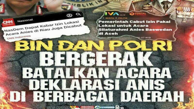 Beredar flyer BIN dan Polri batalkan acara deklarasi Anies di berbagai daerah