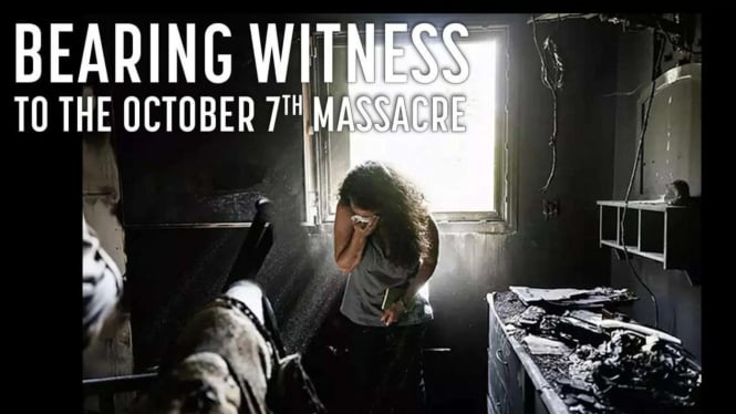 Film propaganda Israel, Bearing Witness The October 7th Masscre