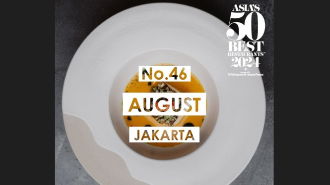August Berhasil Masuk Daftar  Asia’s 50 Best Restaurants 2024