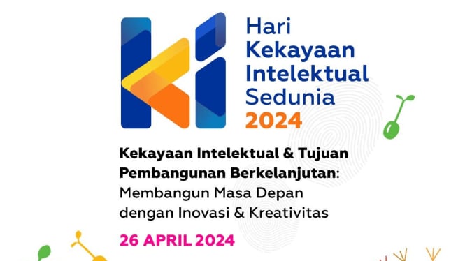 Memperingati Hari Kekayaan Intelektual Sedunia 2024