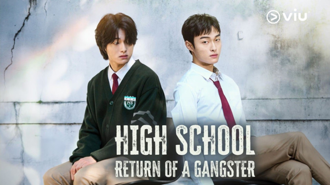 Drama Korea, High School Return of A Gangster