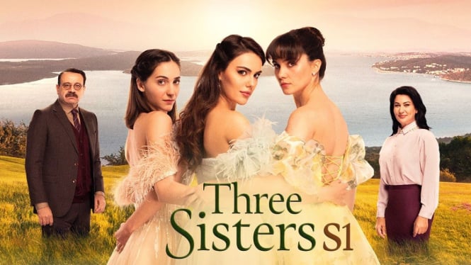 Drama Turki, Three Sisters