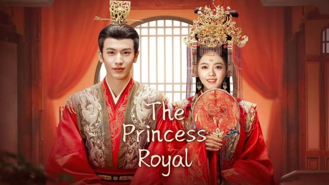 Drama China, The Princess Royal