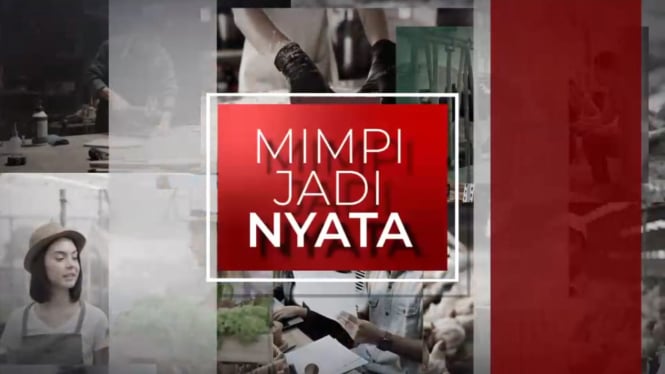 Program tvOne, Mimpi Jadi Nyata